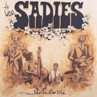 Sadies / Stories Often Told 輸入盤 【CD】