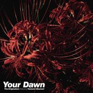 Originators / Your Dawn: Feat. Tomomi Ukumori 【CD】