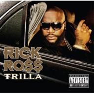 Rick Ross リックロス / Trilla 輸入盤 【CD】