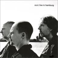 【送料無料】 E. S. T. (Esbjorn Svensson Trio) エスビヨルンスベンソントリオ / Live In Hamburg 輸入盤 【CD】