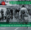 Musik In Deutschland 1950-2000vol.10 Vokal Musik Mit Orch 1970-1990 ͢ CD