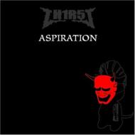 Th1r5t / Aspiration 【CD】