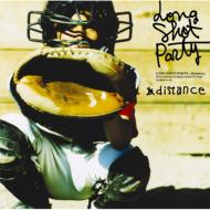 Long Shot Party ロングショットパーティー / Distance 【CD Maxi】