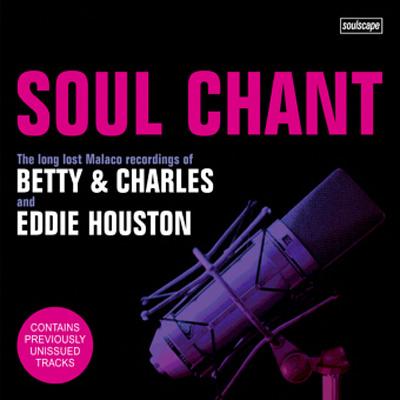 Betty&Charles ベティ＆チャールズ / Eddie Houston Soul Chant 輸入盤 【CD】