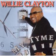【送料無料】 Willie ウィリークレイトン / My Tyme 輸入盤 【CD】
