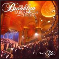 【送料無料】 Brooklyn Tabernacle Choir / I'll Say Yes 輸入盤 【CD】
