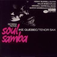 Ike Quebec アイクケベック / Bossa Nova Soul Samba - Rvg コレクション 【CD】