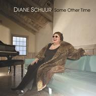 【送料無料】 Diane Schuur ダイアンシューア / Some Other Time 輸入盤 【CD】