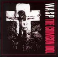 W.A.S.P. ワスプ / Crimson Idol 輸入盤 【CD】