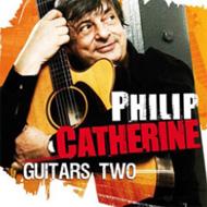 【送料無料】 Philip Catherine フィリップカテリーン / Guitar Two 輸入盤 【CD】