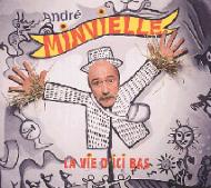 【送料無料】 Andre Minvielle / La Vie D'ici Bas 輸入盤 【CD】