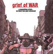 Grief Of War / Mounting Crisis...as Their Fury Got Released 【CD】