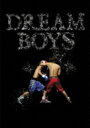 【送料無料】 亀梨和也 / 田中聖 / 屋良朝幸 / Dream Boys 【DVD】