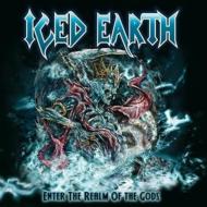 【送料無料】 Iced Earth アイスドアース / Enter The Realm Of The Gods 輸入盤 【CD】