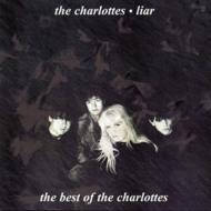 【送料無料】 Charlottes / Liar: Best Of 【CD】