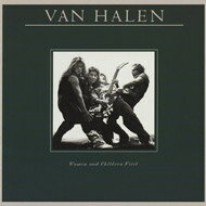 Van Halen バンヘイレン / Women & Children First: 暗黒の掟 【CD】