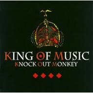 KNOCK OUT MONKEY / King Of Music 【CD】