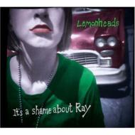 【送料無料】 Lemonheads レモンヘッズ / It's A Shame About Ray 輸入盤 【CD】