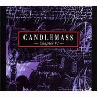 Candlemass キャンドルマス / Chapter Vi 輸入盤 【CD】