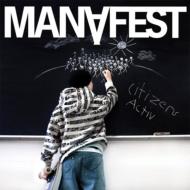 Manafest マナフェスト / Citizens Activ 【CD】