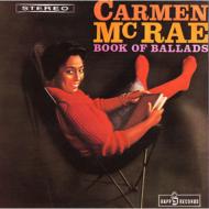 【送料無料】 Carmen Mcrae カーメンマクレエ / Book Of Ballads 【SHM-CD】