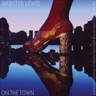 Webster Lewis ウェブスタールイス / On The Town 輸入盤 【CD】