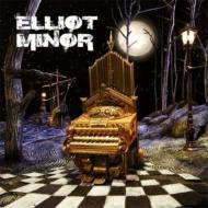 Elliot Minor エリオットマイナー / Elliot Minor 輸入盤 【CD】