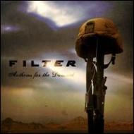 【送料無料】 Filter フィルター / Anthems For The Damned 輸入盤 【CD】