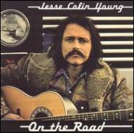 Jesse Colin Young / On The Road 【CD】