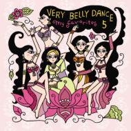 Very Belly Dance 5: My Favorites 【CD】