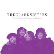 Clark Sisters / Definitive Gospel Collection 輸入盤 【CD】