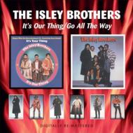 Isley Brothers アイズレーブラザーズ / It's Our Thing / Go All The Way 輸入盤 【CD】