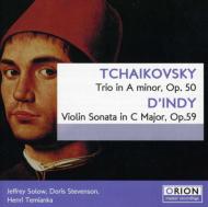 Tchaikovsky チャイコフスキー / Piano Trio: Temianka(Vn) Solow(Vc) D.stevenson(P) +d'indy: Violin Sonata 輸入盤 【CD】