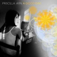 Priscilla Ahn プリシラアーン / Good Day 輸入盤 【CD】