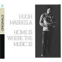 Hugh Masekela ヒューマセケラ / Home Is Where The Music Is 輸入盤 【CD】