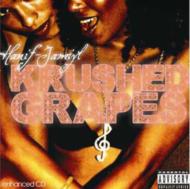 【送料無料】 Hanif Jamiyl / Krushed Grapes 輸入盤 【CD】