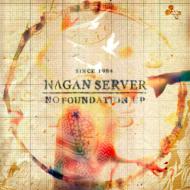 NAGAN SERVER / No Foundation Ep 【CD】