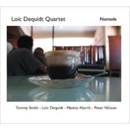 【送料無料】 Loic Dequidt / Nomade: Feat.tommy Smith 輸入盤 【CD】