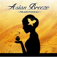 東方清華弦楽アンサンブル トウホウセイカゲンガクアンサンブル / Asian Breeze - Traditional 【CD】