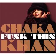 Chaka Khan チャカカーン / Funk This 輸入盤 【CD】