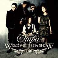 Stupa / Welcome To Da Show 【CD】