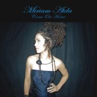 Miriam Aida / Come On Home 【CD】