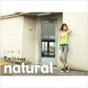 しほの涼 / Natural 【CD】