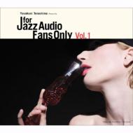 【送料無料】 For Jazz Audio Fans Only Vol.1 【CD】