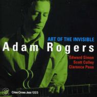 【送料無料】 Adam Rogers アダムロジャース / Art Of The Invisible 輸入盤 【CD】