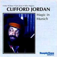 【送料無料】 Clifford Jordan クリフォードジョーダン / Magic In Munich 輸入盤 【CD】