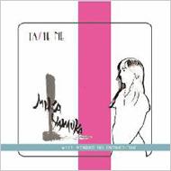 山岡美香 / Taste Me: With Miwaku No Ongaku-dan 【CD】