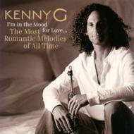 Kenny G ケニージー / I'm In The Mood For Love: The Most Romantic Melodies Of All Tim 【CD】