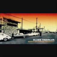 Blues Traveler / North Hollywood Shootout 輸入盤 【CD】