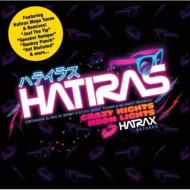 【送料無料】 Hatiras / Hatrax: Vol.1 Bangin Beats For Your System 輸入盤 【CD】